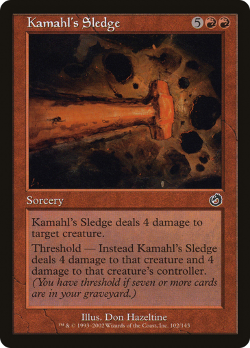 Kamahl's Sledge