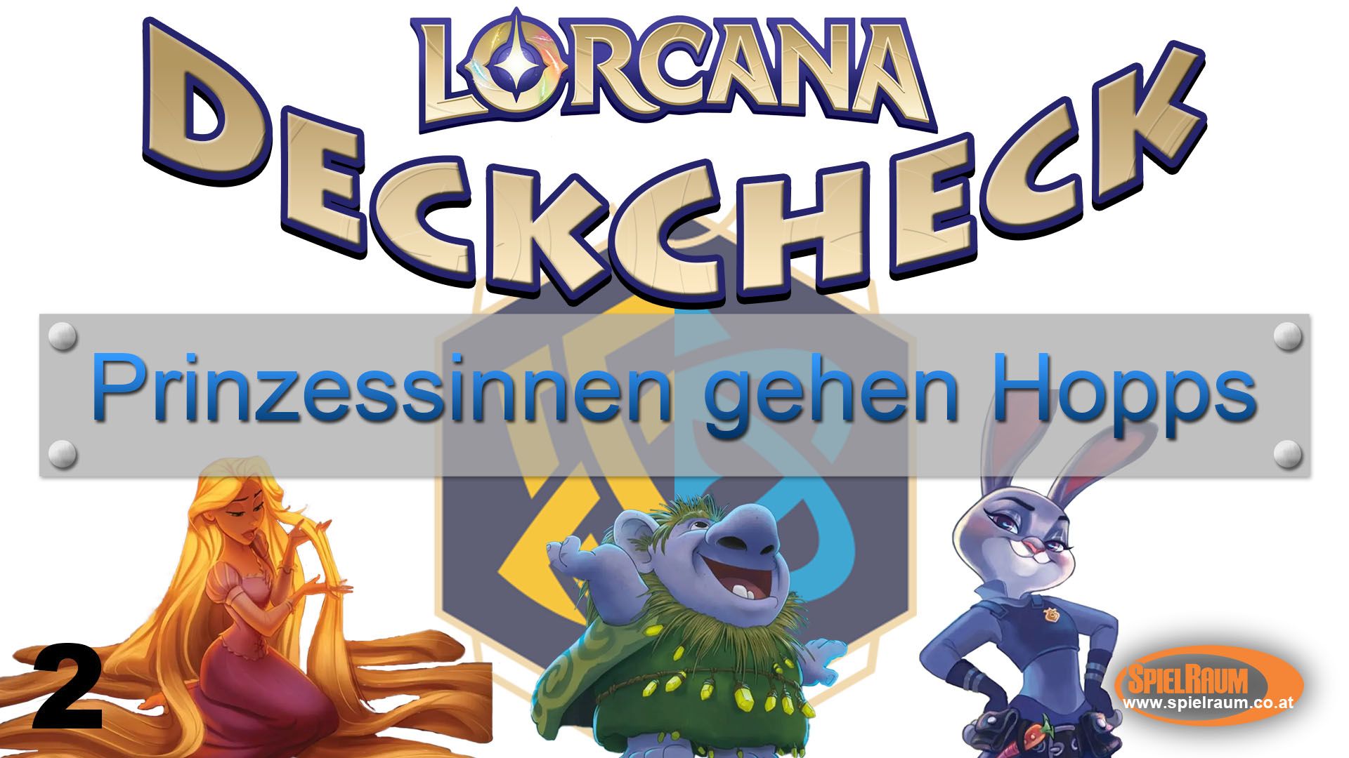 Lorcana DeckCheck 2 - Prinzessinnen gehen Hopps