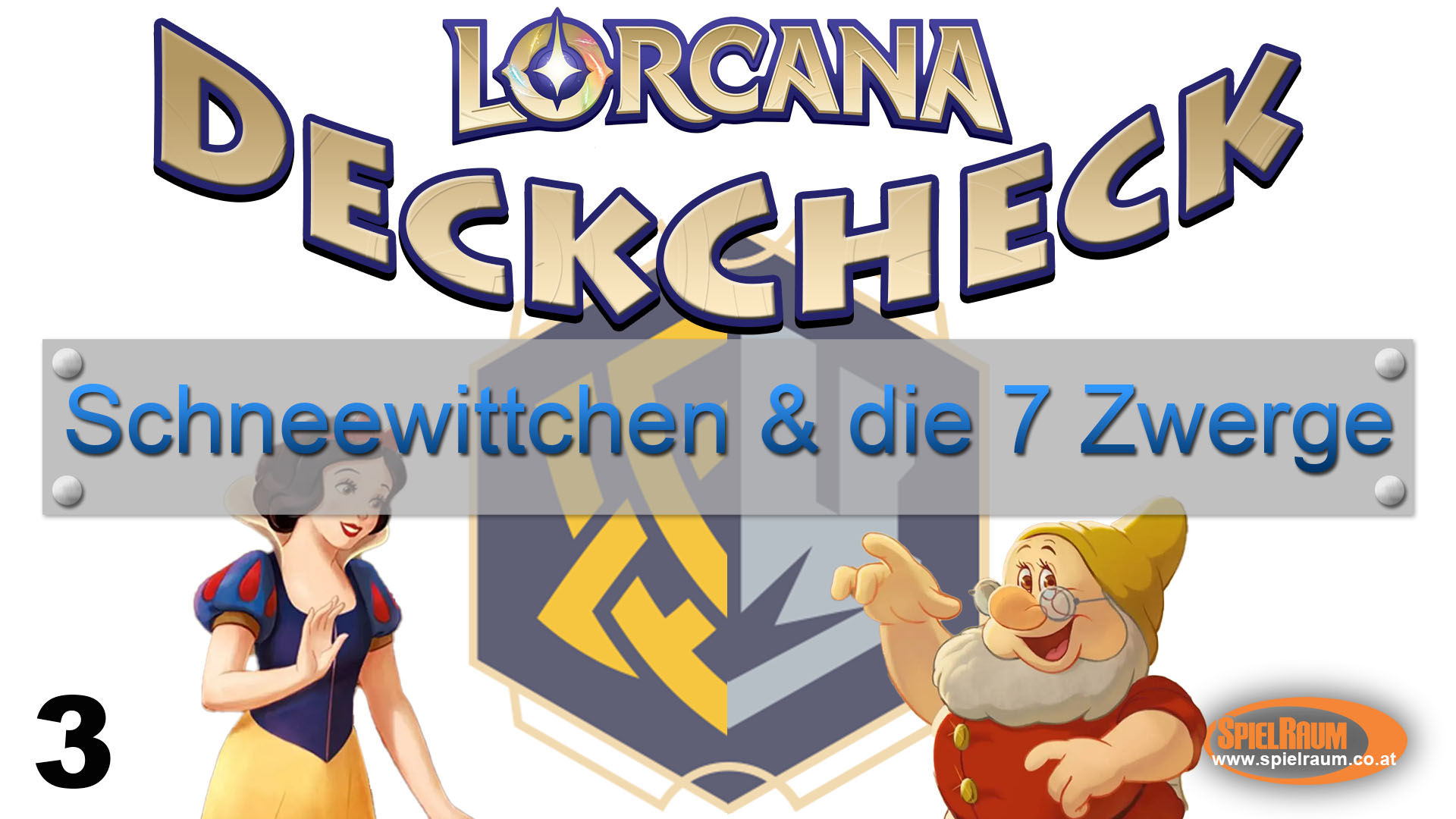 Lorcana DeckCheck 3 - Schneewittchen & die 7 Zwerge
