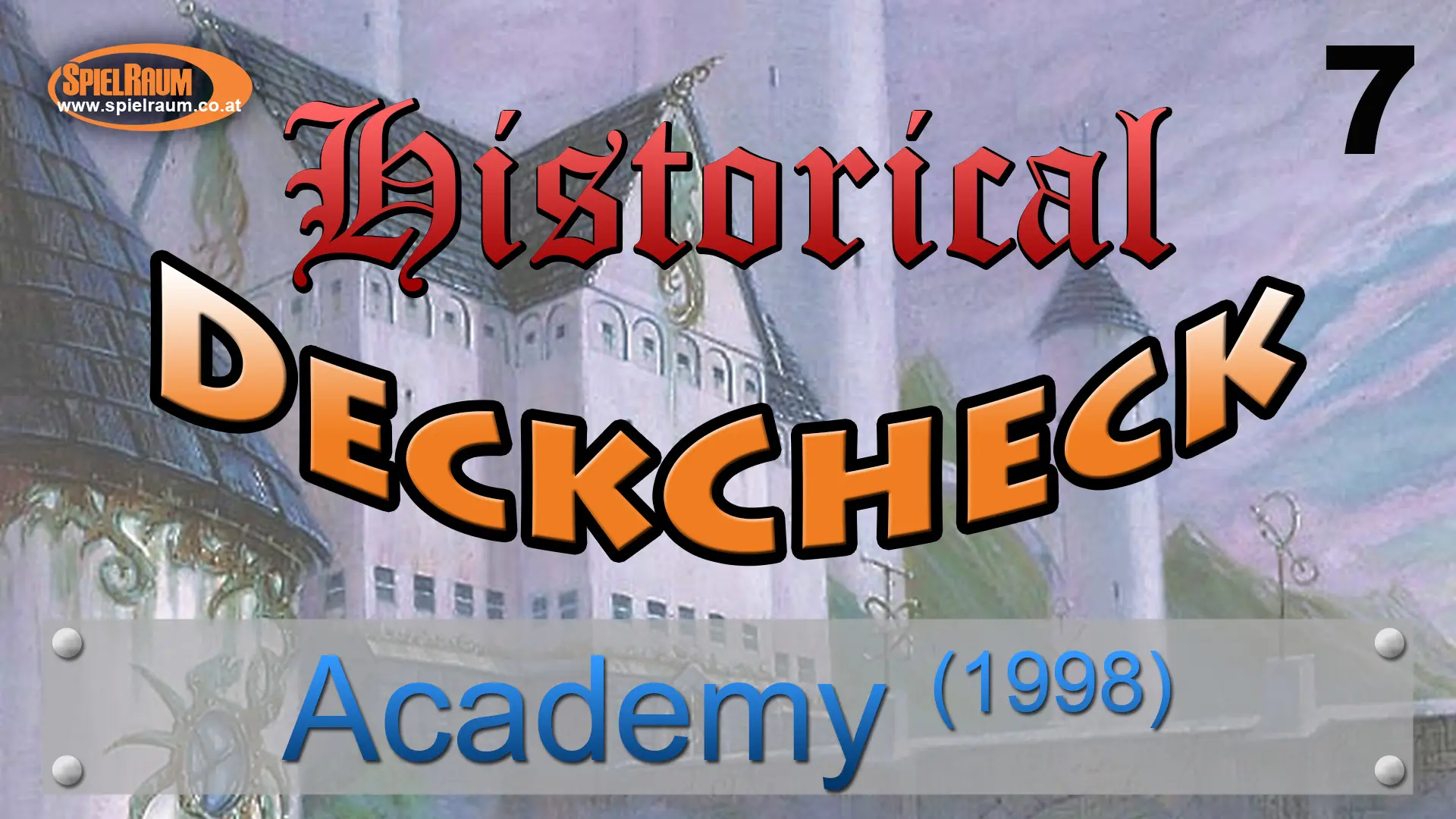 Historical DeckCheck - 07 - Academy (Standard 1998)