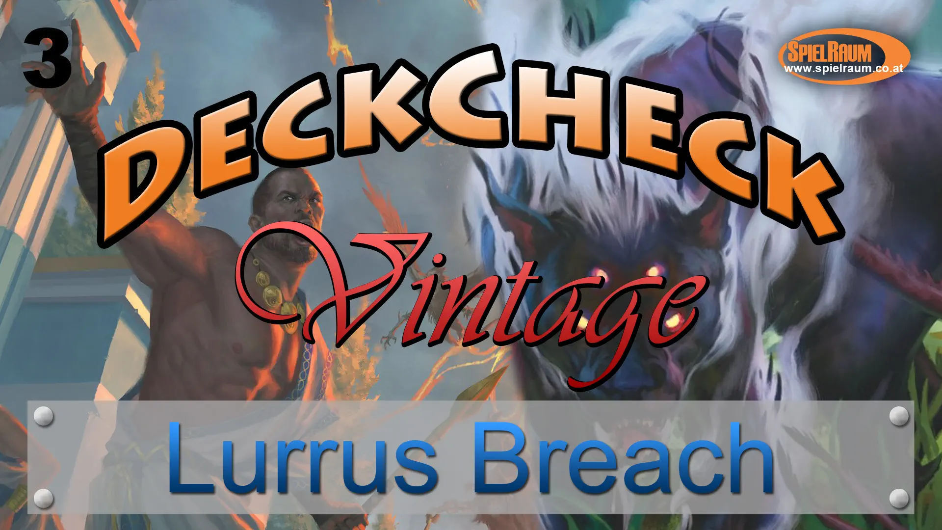 Vintage DeckCheck - 03 - Lurrus Breach