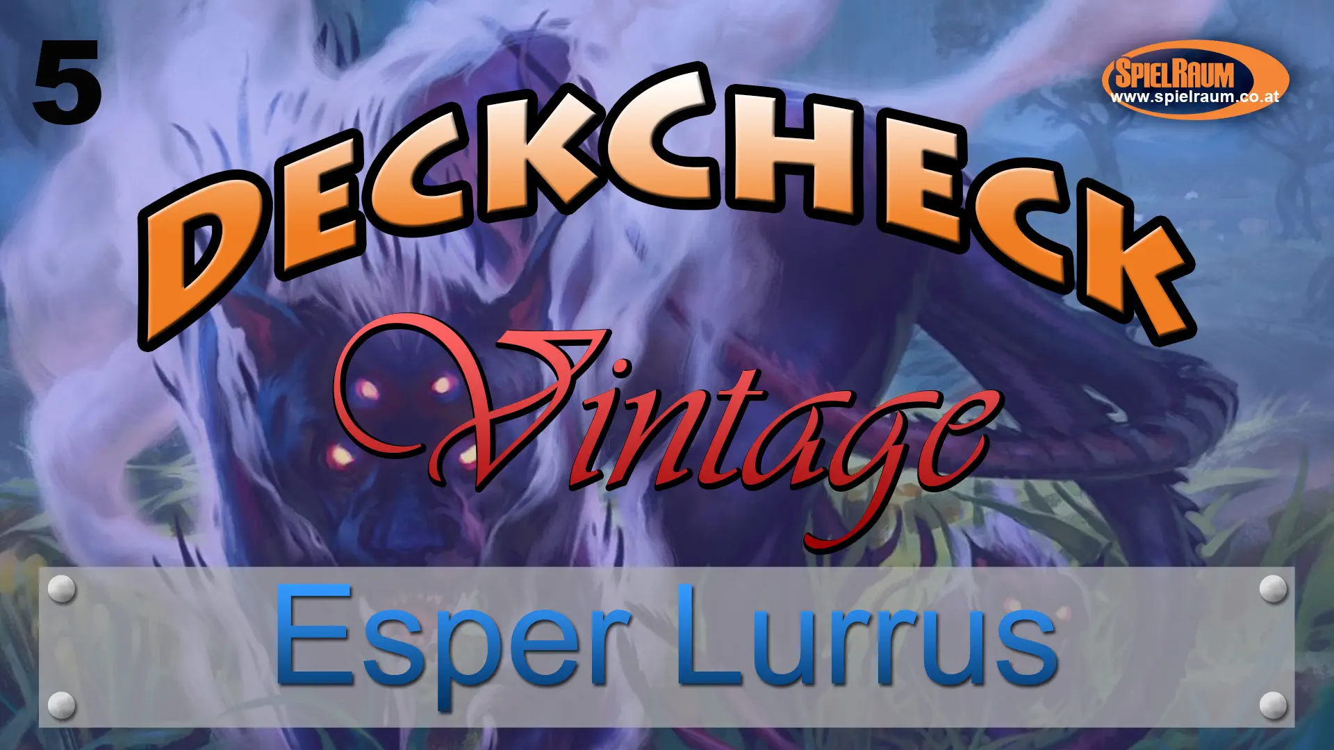 Vintage DeckCheck - 05 - Esper Lurrus Control