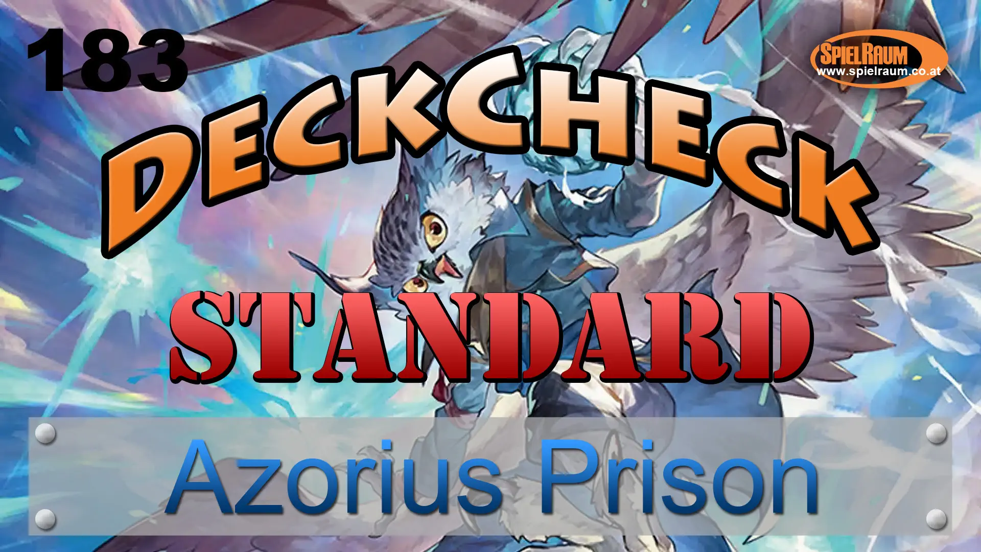 Standard DeckCheck - 183 - Azorius Prison