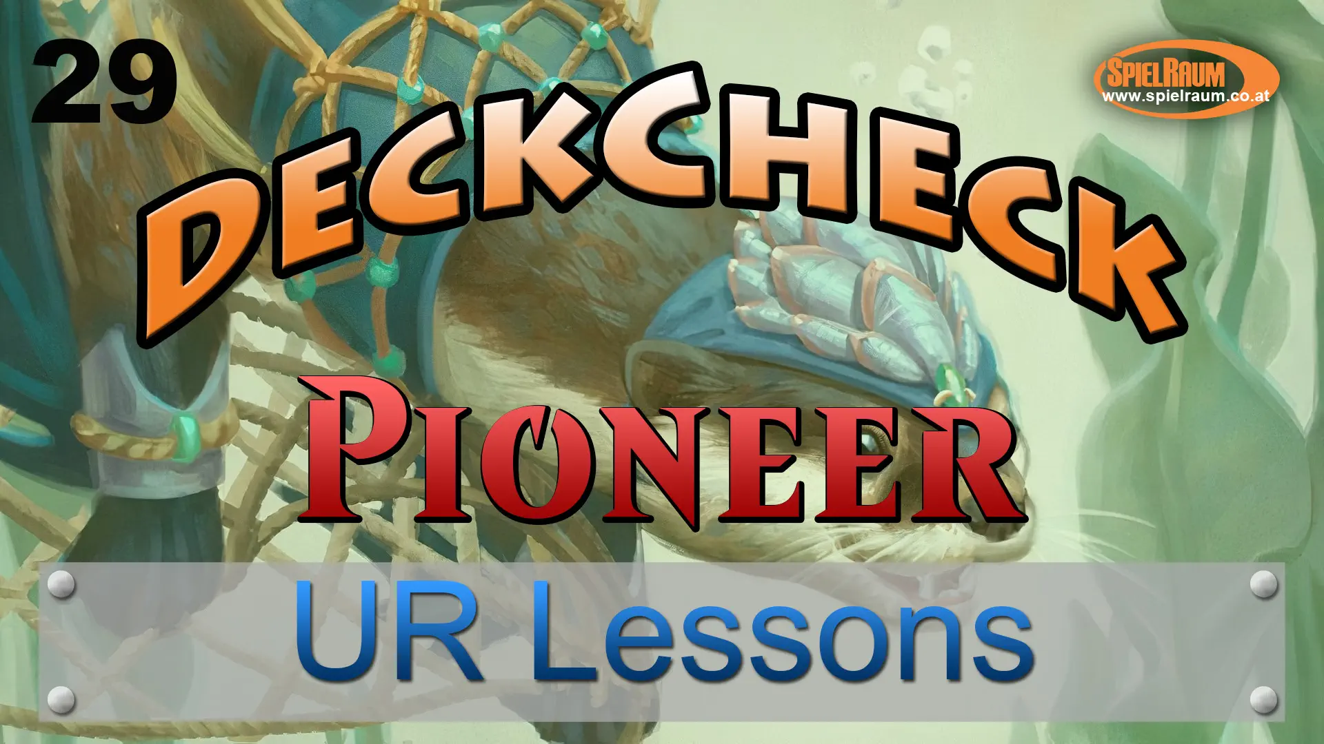 Pioneer DeckCheck - 29 - Izzet Lessons