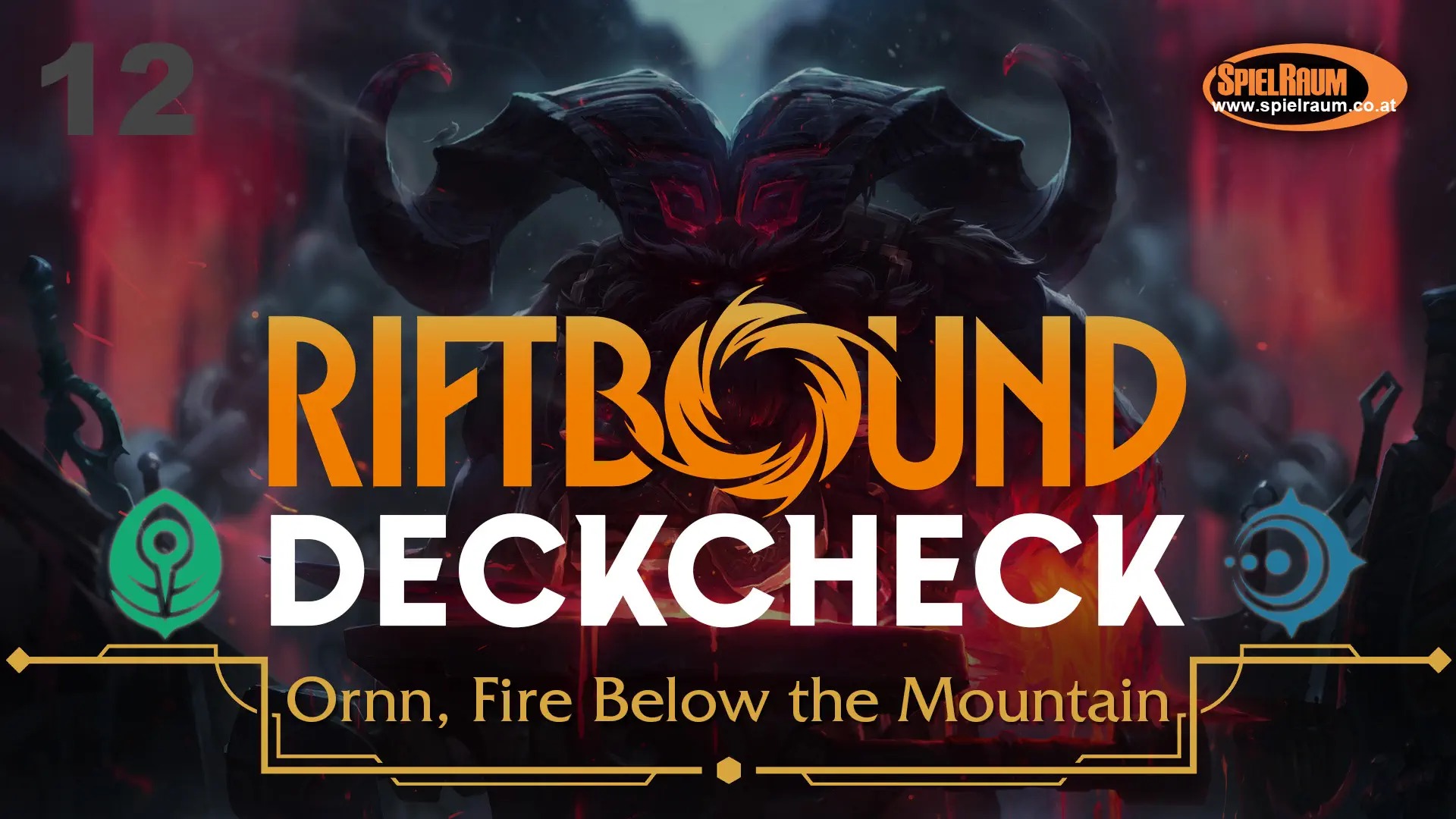 Riftbound DeckCheck - 12 - Ornn, Fire Below the Mountain
