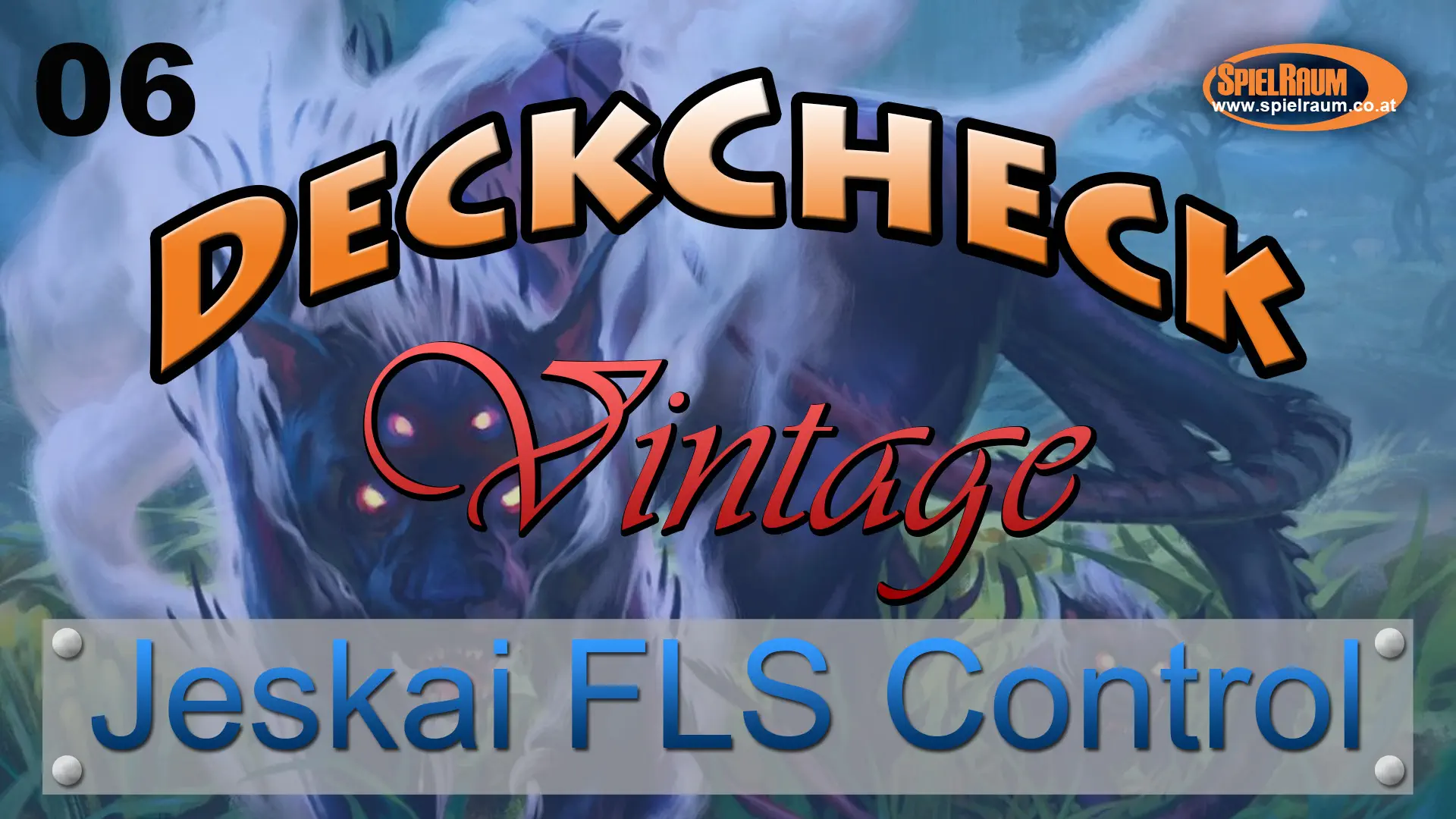 Vintage DeckCheck - 06 - Jeskai FLS Control