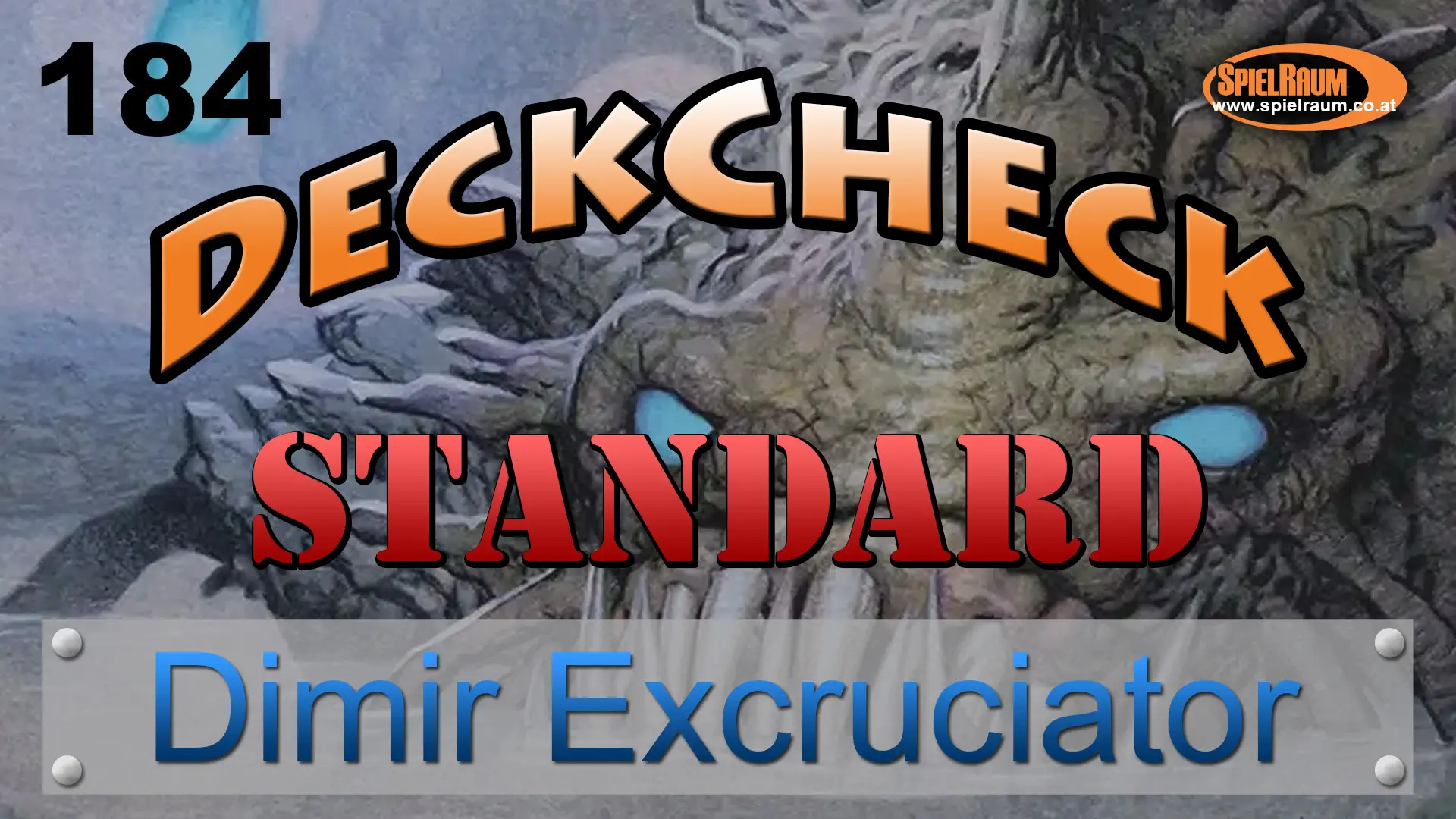Standard DeckCheck - 184 - Dimir Excruciator
