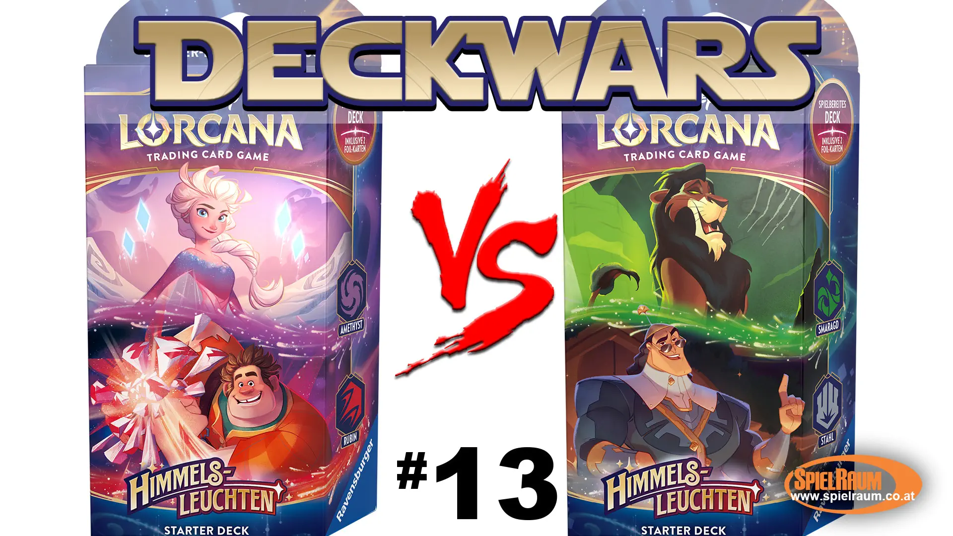 Lorcana Deckwars 13 - Himmelsleuchten Starter Decks - Frozen Ralph VS Scars Kronk