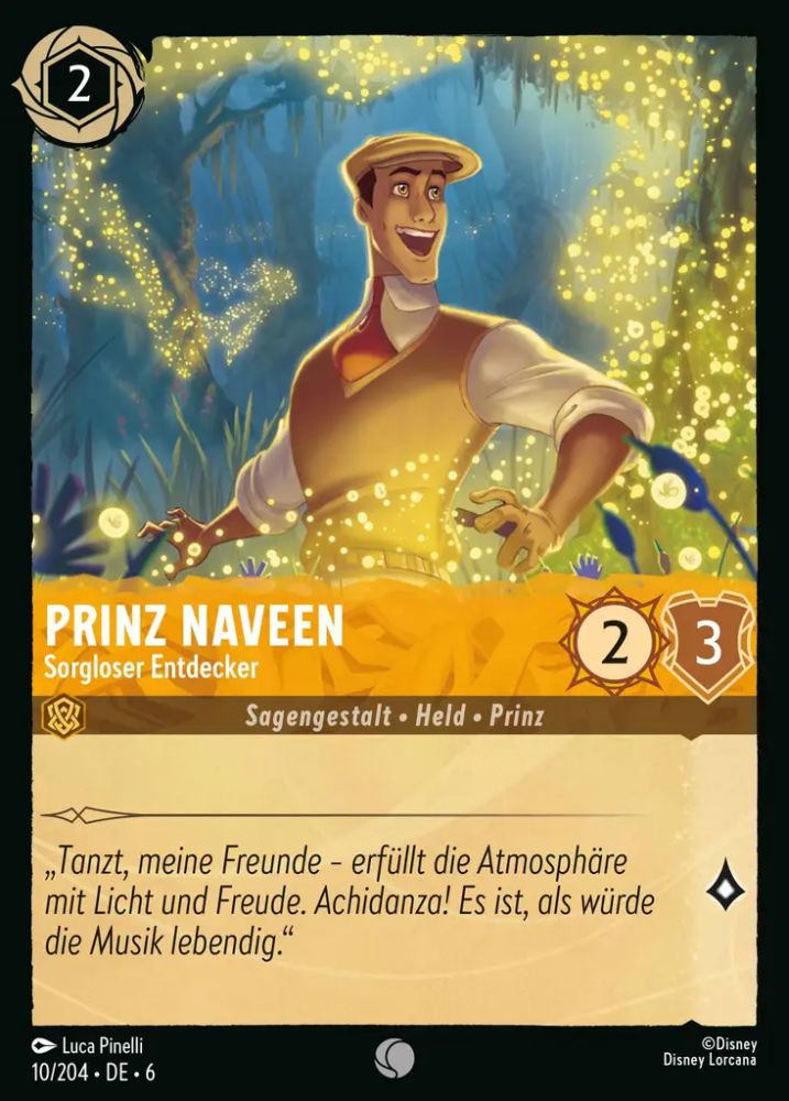 Prince Naveen - Carefree Explorer