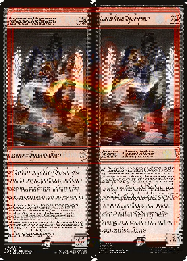 Audacious Reshapers
