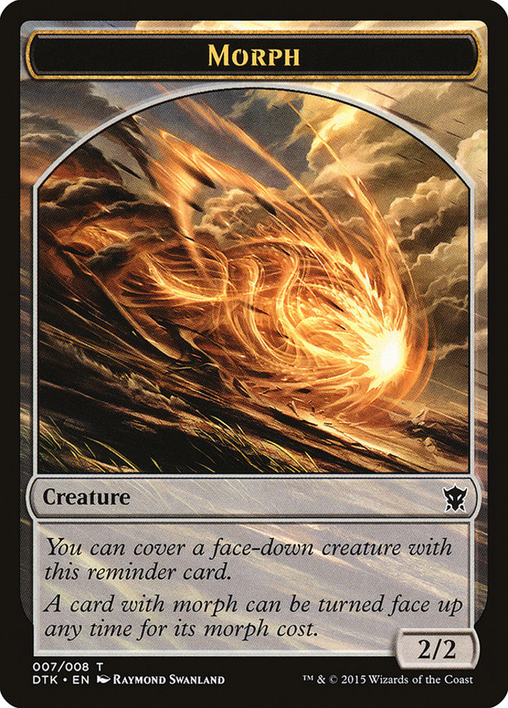 Morph Token (Colorless 2/2)