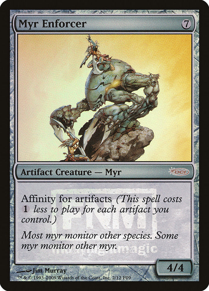 Myr Enforcer
