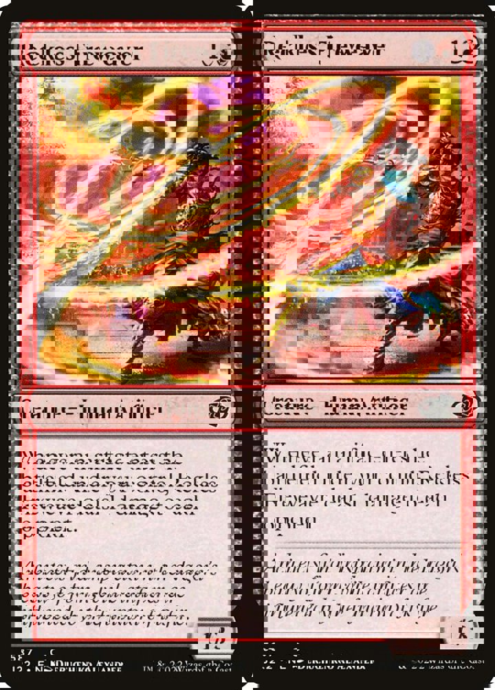 Reckless Fireweaver