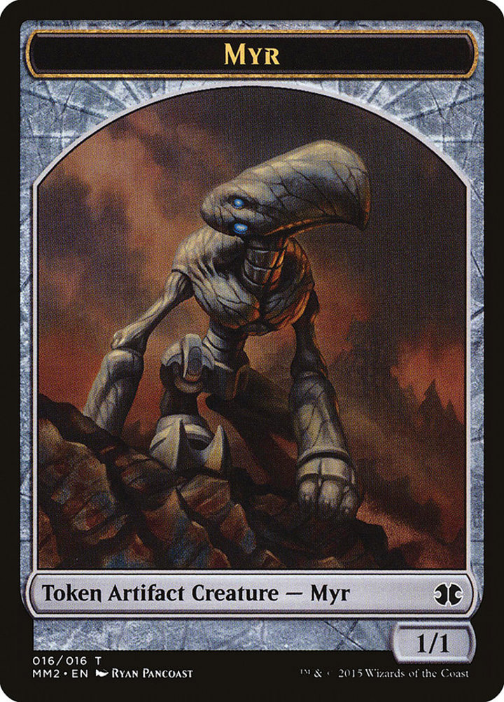 Myr Token (Artifact 1/1)