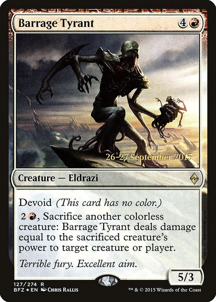 Barrage Tyrant (V.2)