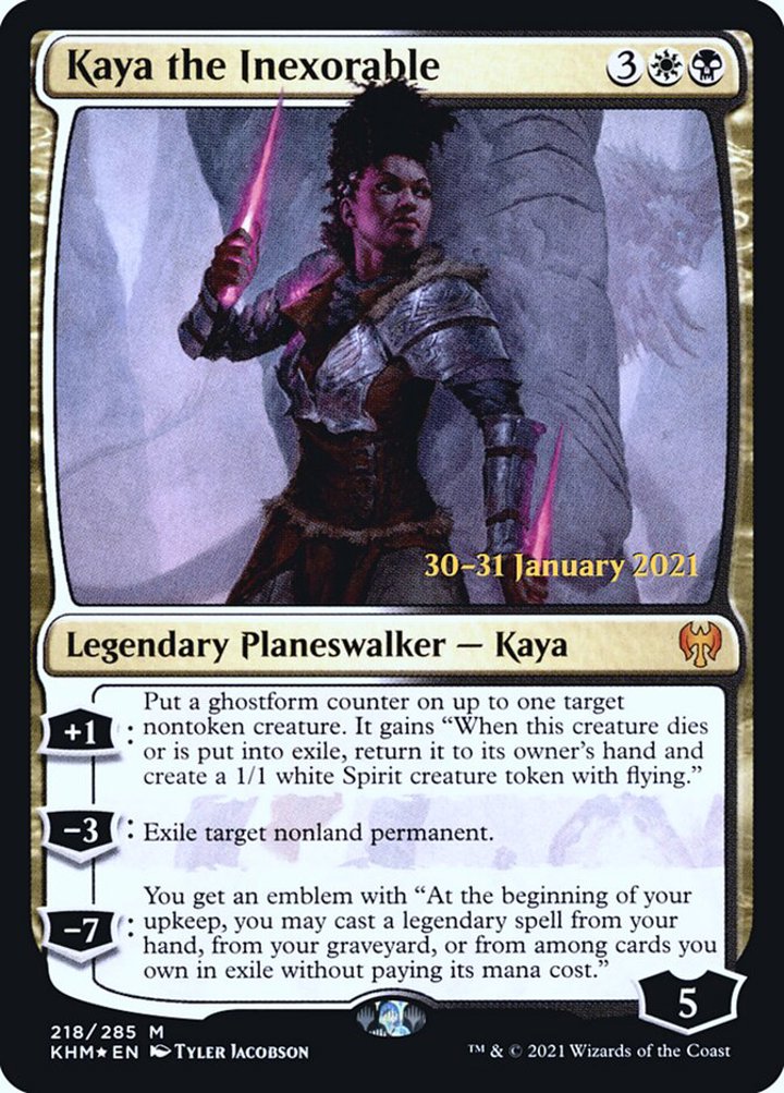 Kaya the Inexorable (V.1)