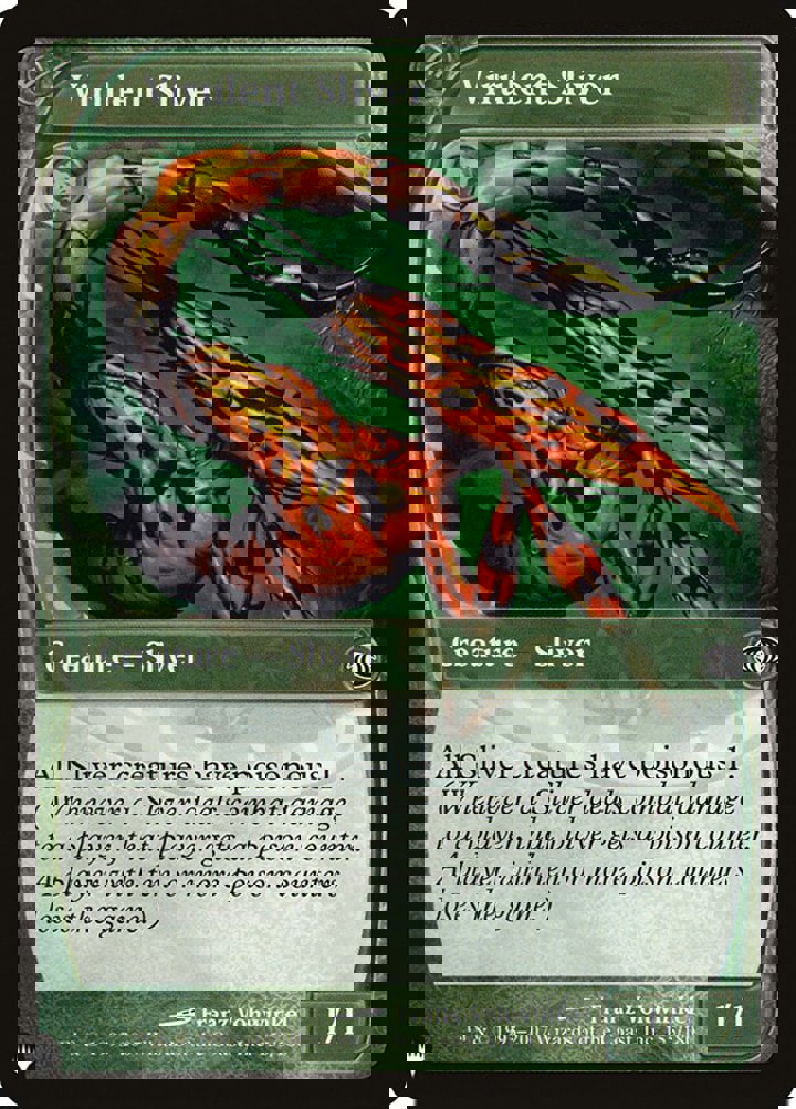 Virulent Sliver