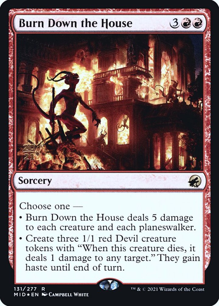 Burn Down the House (V.1)