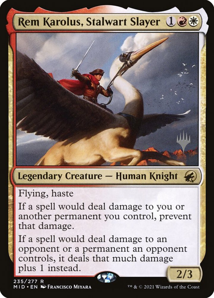 Rem Karolus, Stalwart Slayer (V.2)