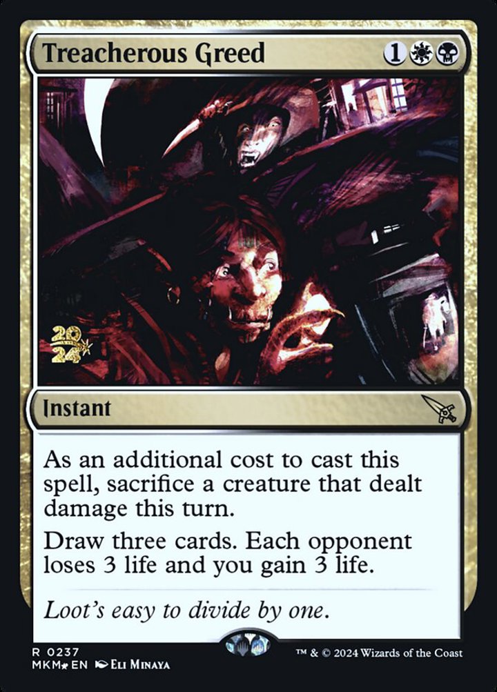 Treacherous Greed (V.1)
