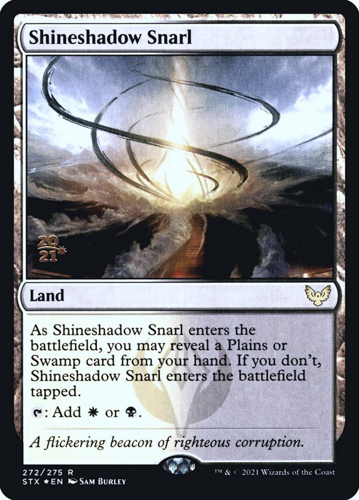Shineshadow Snarl (V.1)
