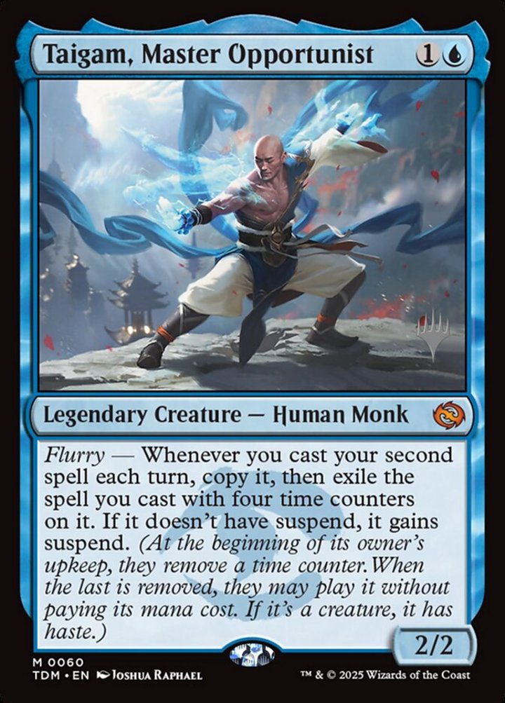 Taigam, Master Opportunist (V.2)