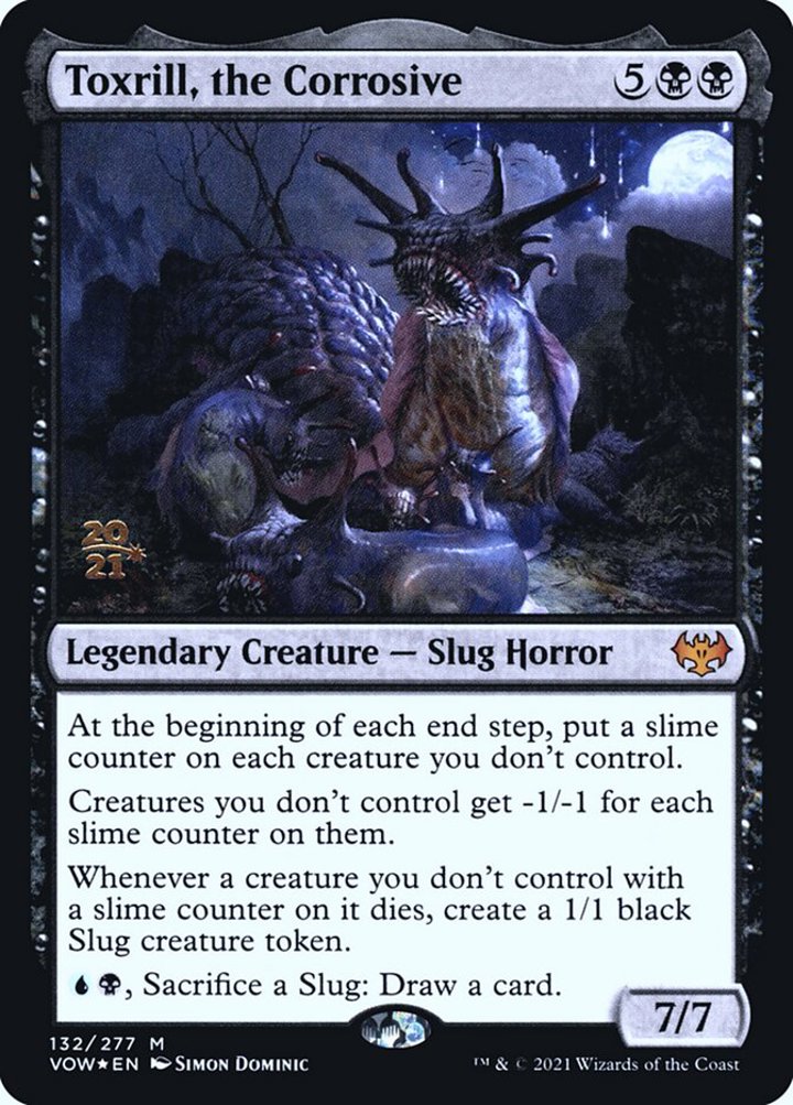 Toxrill, the Corrosive (V.1)