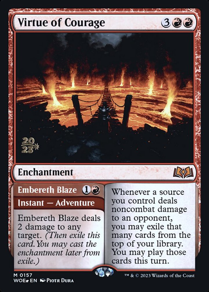 Virtue of Courage // Embereth Blaze (V.1)