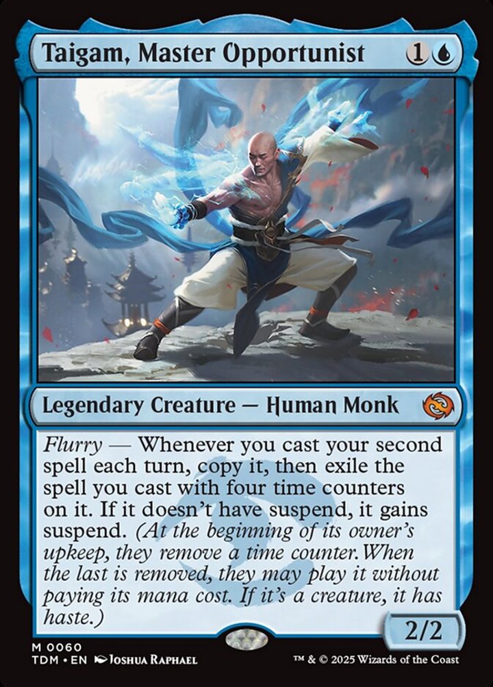 Taigam, Master Opportunist (V.1)