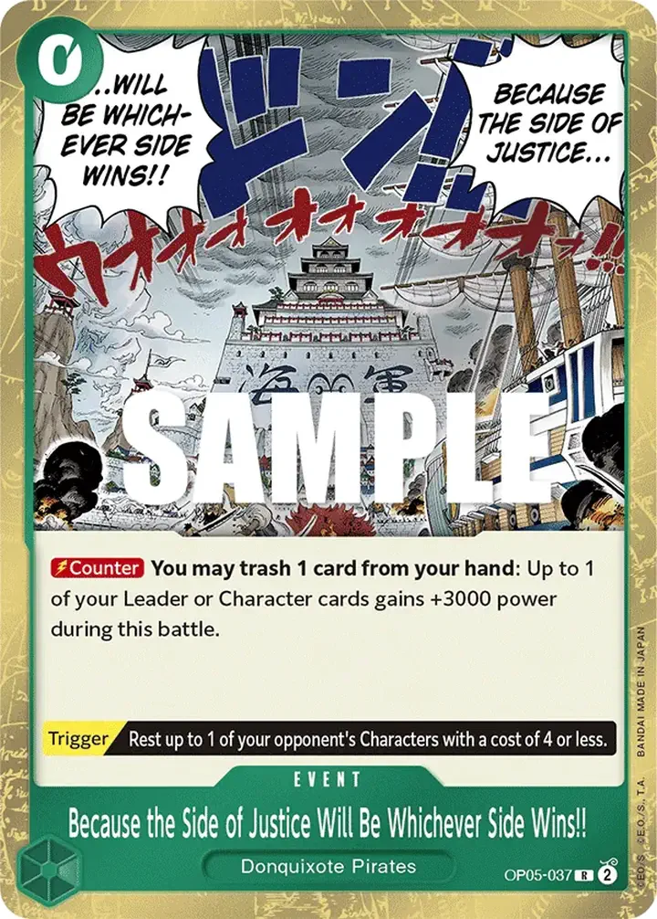 Because the Side of Justice Will Be Whichever Side Wins!! (OP05-037) Single: One Piece Awakening of the New Era Einzelkarte