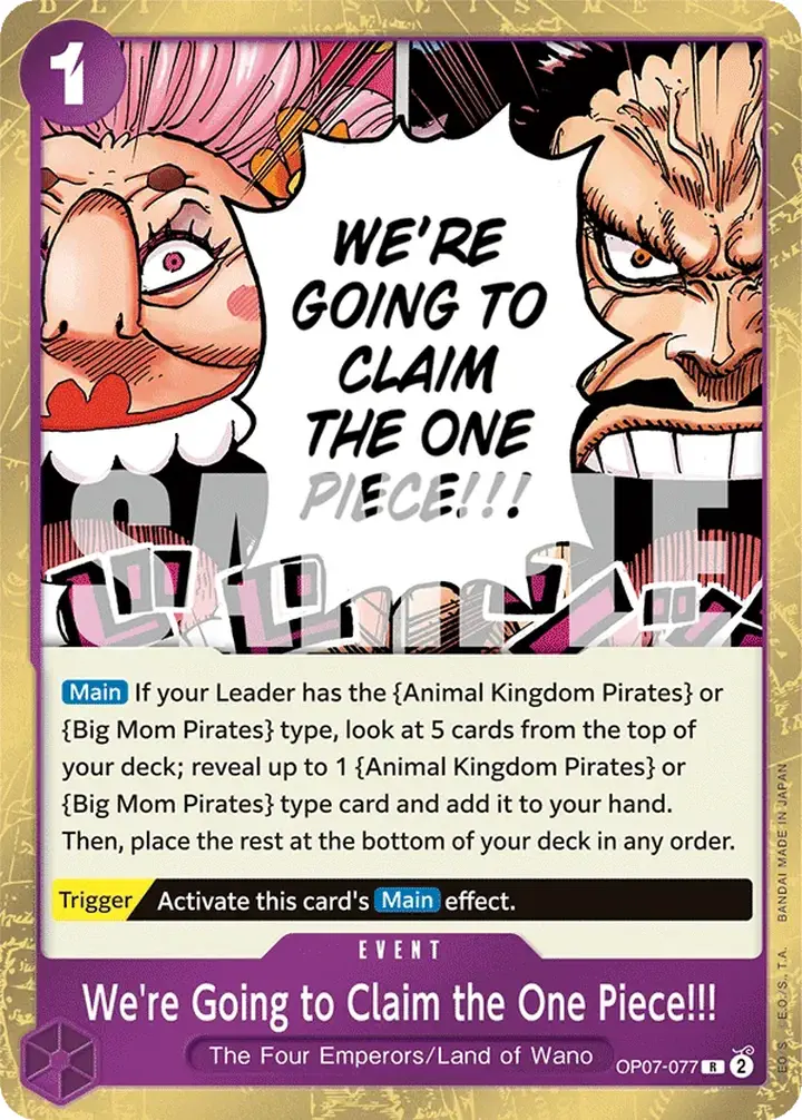 We're Going to Claim the One Piece!!! (OP07-077)