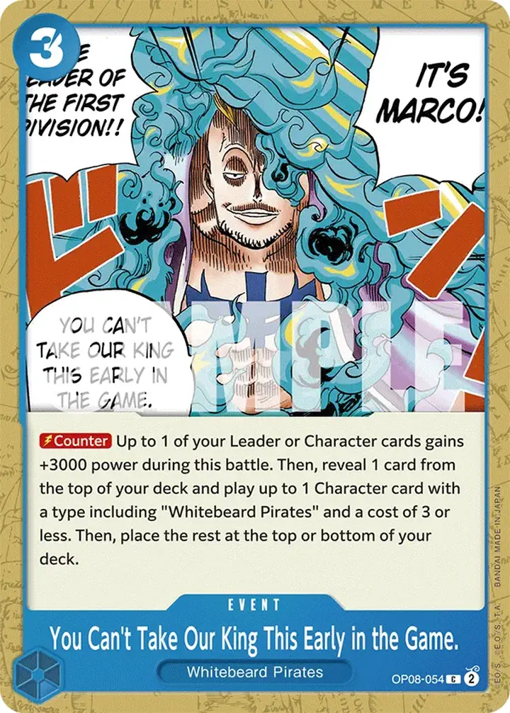 You Can't Take Our King This Early in the Game. (OP08-054)
