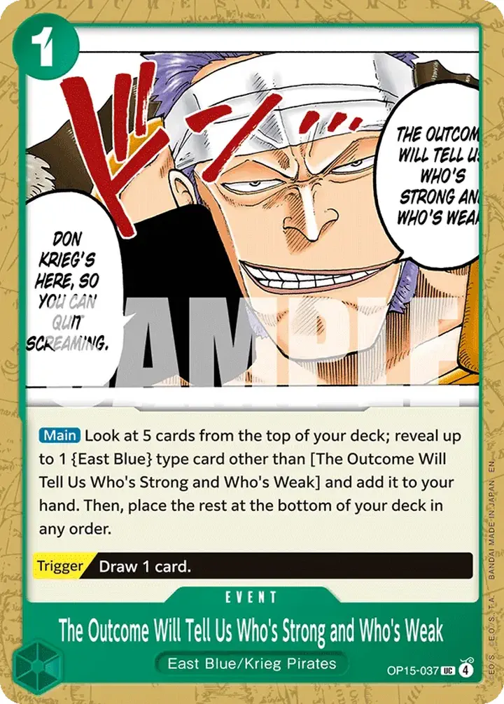 The Outcome Will Tell Us Who's Strong and Who's Weak (OP15-037) Single: One Piece Adventure on Kami’s Island Einzelkarte