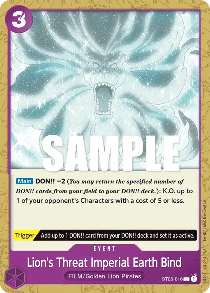 Lion's Threat Imperial Earth Bind (ST05-016)