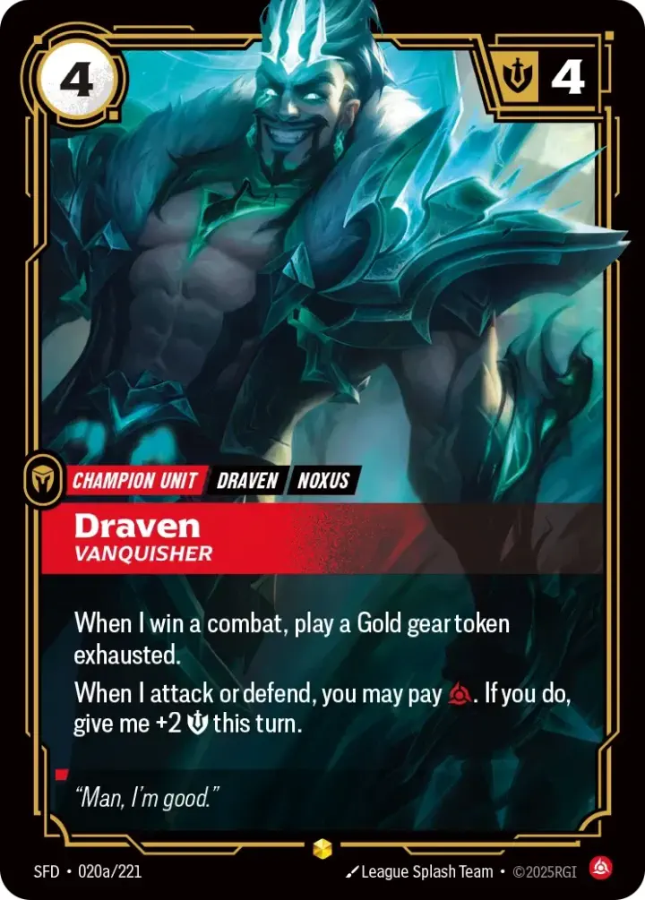 Draven, Vanquisher (V.2 - Showcase)