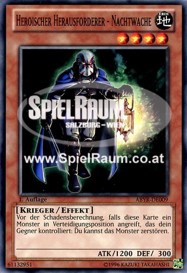 Heroic Challenger - Night Watchman