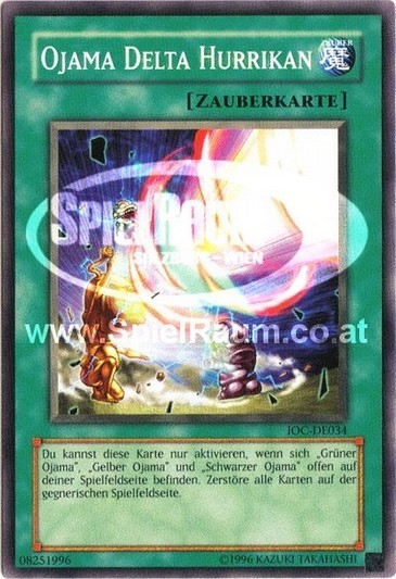 Ojama Delta Hurricane!! (V.1 - Common) Single: Yu-Gi-Oh! Invasion of Chaos Einzelkarte