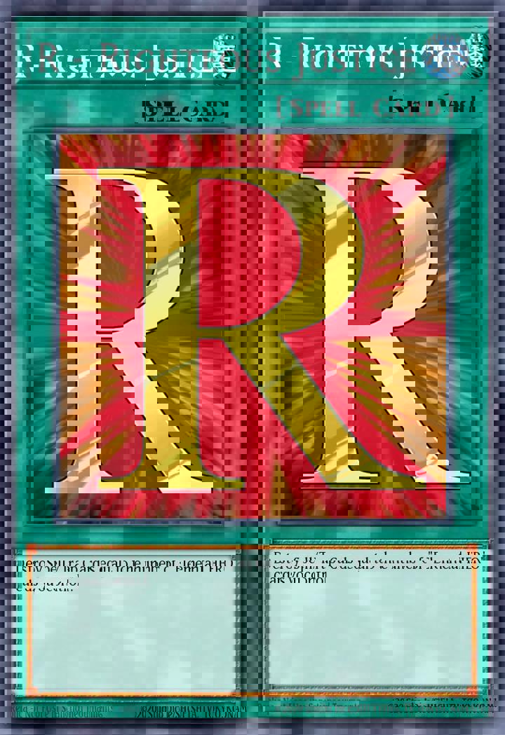 R - Righteous Justice