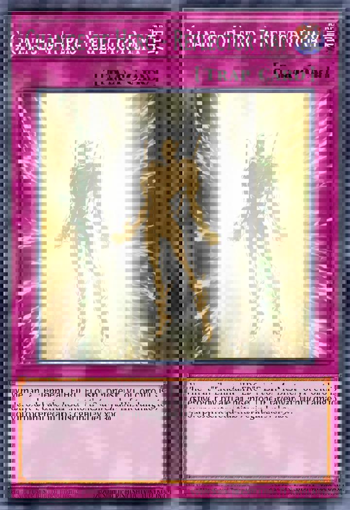 Change of Hero - Reflector Ray