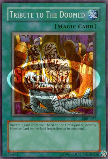 Tribute to the Doomed (V.1 - Super Rare)