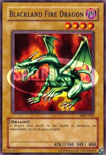 Blackland Fire Dragon (V.1 - Common)