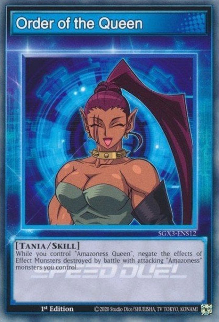Order of the Queen (Skill) Single: Yu-Gi-Oh! Speed Duel GX: Duelists of Shadows Einzelkarte