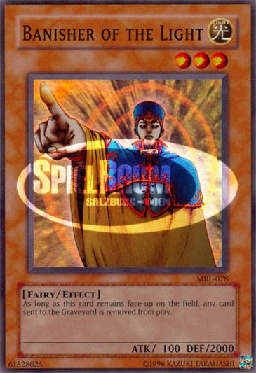 Banisher of the Light (V.1 - Super Rare)